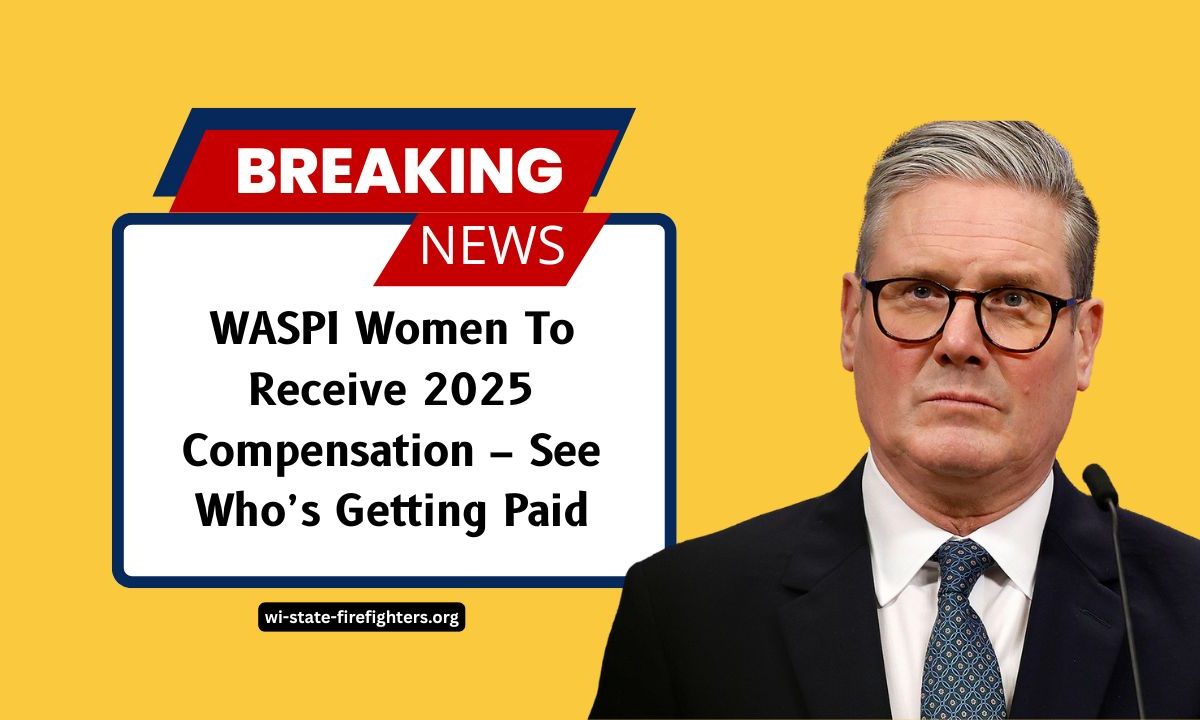 WASPI Women To Receive 2025 Compensation – See Who’s Getting Paid
